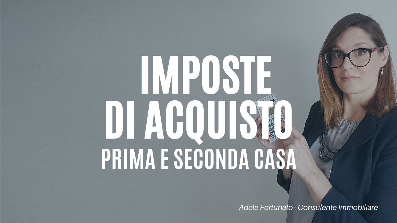 costi per comprare prima casa e seconda casa