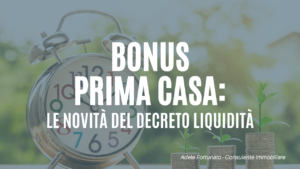 decreto liquidità e bonus prima casa